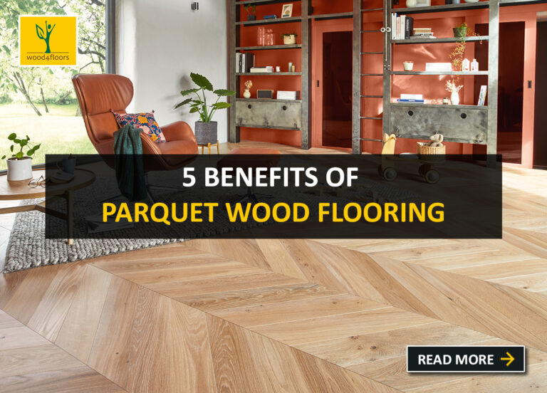 5 Benefits of Parquet Wood Flooring - Wood4Floors